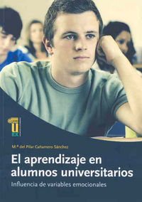 El aprendizaje en alumnos universitarios. Influencia de variables emocionales