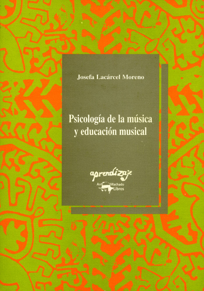 Psicolog�a de la m�sica y educaci�n musical