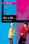 D�a a d�a...