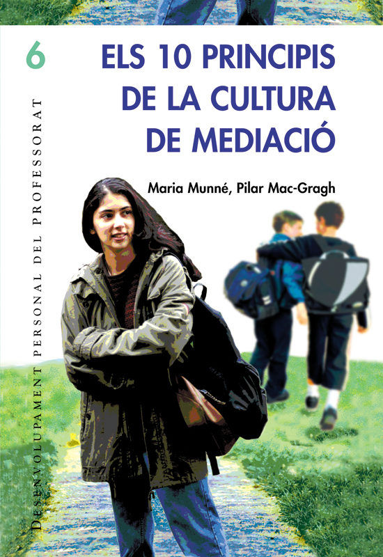 Els 10 principis de la cultura de mediaci�