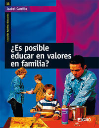 �Es posible educar en valores en familia?