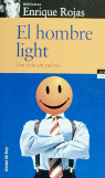 El hombre light