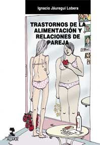 Trastornos de la alimentaci�n y relaciones de pareja