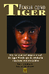 PENSAR COMO TIGER