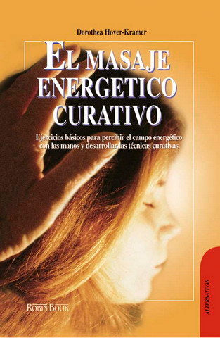Masaje energ�tico curativo, el