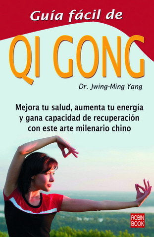 Gu�a f�cil de qi gong