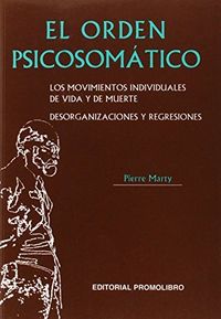El orden psicosom�tico