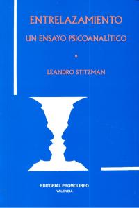 ENTRELAZAMIENTO UN ENSAYO PSICOANALITICO