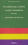 PARLAMENTARIOS CACERE�OS DURANTE LA II REPUBLICA