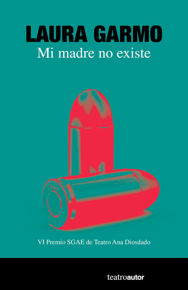 MI MADRE NO EXISTE