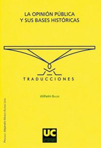 La opini�n p�blica y sus bases hist�ricas