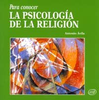 Para conocer la psicolog�a de la religi�n