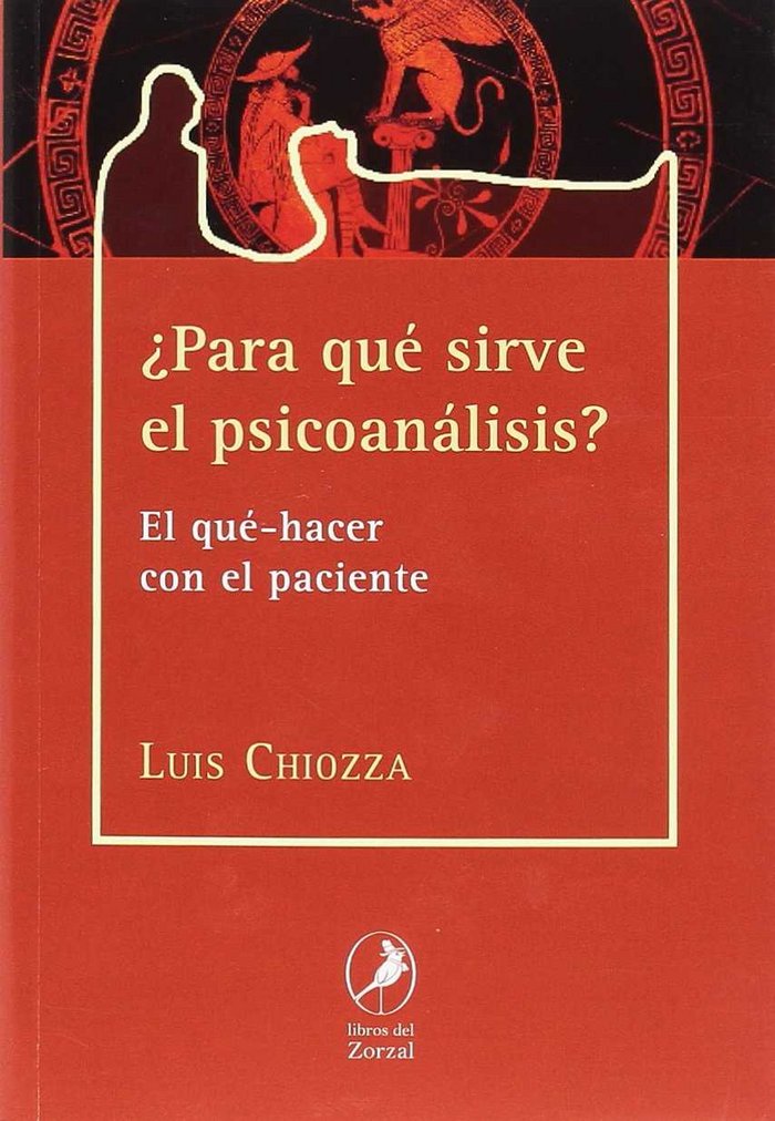 �Para qu� sirve el Psicoan�lisis?