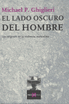 El lado oscuro del hombre