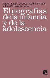 Etnograf�as de la infancia y de la adolescencia