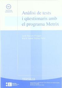An�lisi de tests i q�estionaris amb el programa metrix