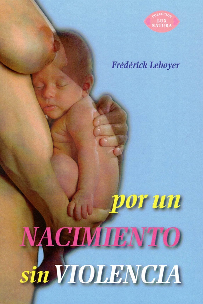Por un nacimiento sin violencia