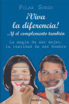 �Viva la diferencia!-- y el complemento tambi�n