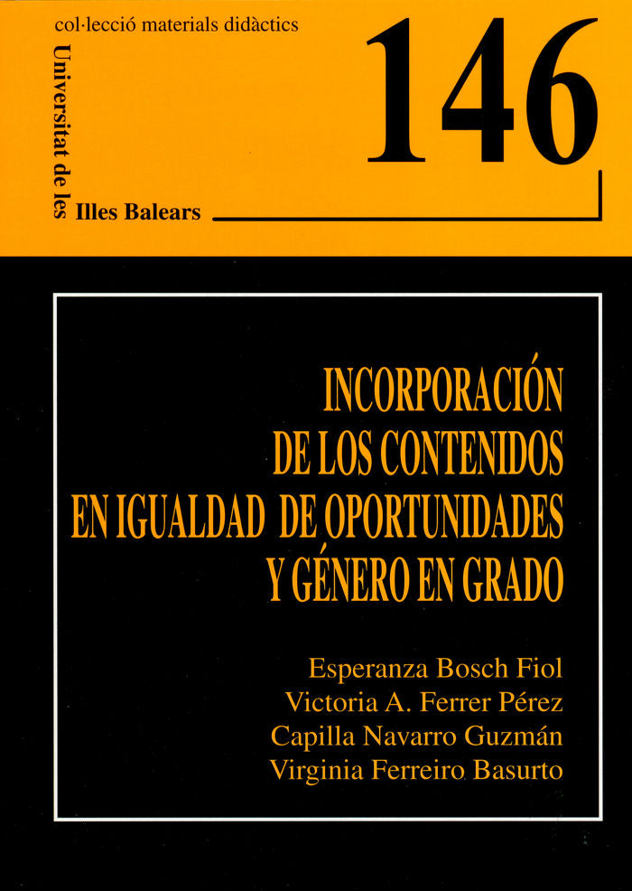 Incorporaci�n de los contenidos en igualdad de oportunidades y g�nero en grado