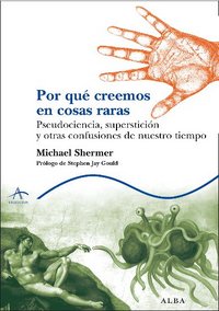 Por qu� creemos en cosas raras