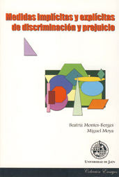 Medidas impl�citas y expl�citas de discriminaci�n prejuicio