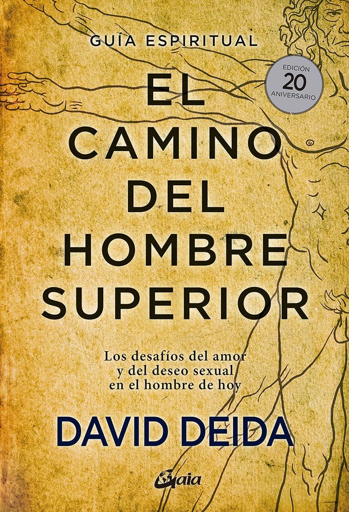 CAMINO DEL HOMBRE SUPERIOR GUIA ESPIRITUAL