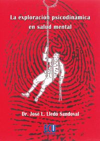 La exploraci�n psicodin�mica en salud mental