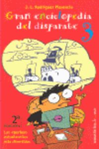 Gran enclopedia del disparate, 3