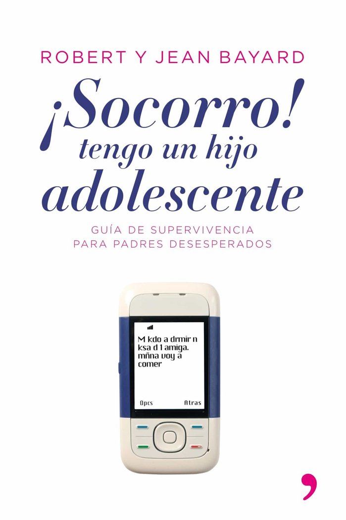 �Socorro!, tengo un hijo adolescente