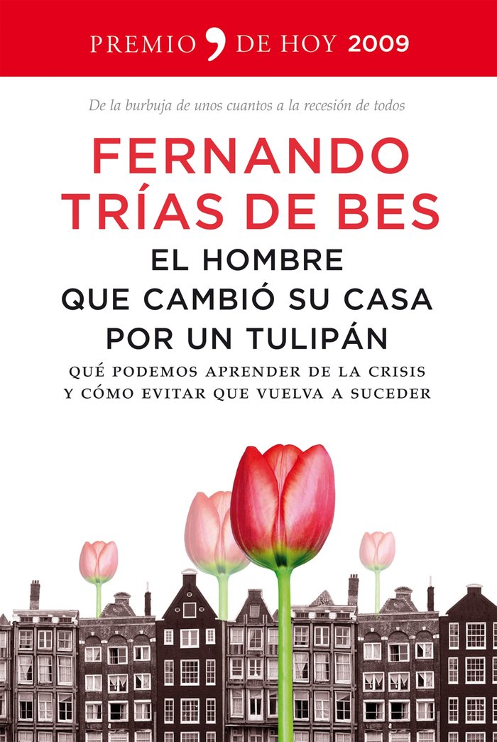El hombre que cambi� su casa por un tulip�n