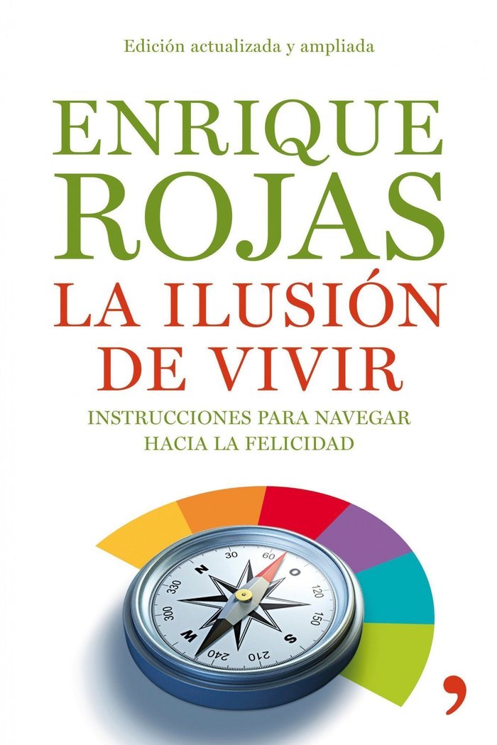 La ilusi�n de vivir