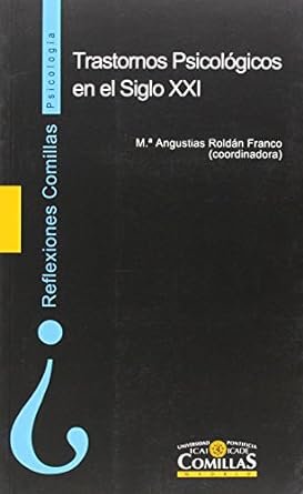 Trastornos psicol�gicos en el siglo XXI