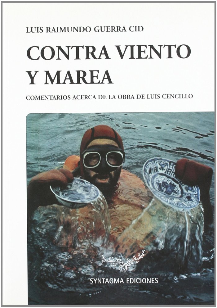 CONTRA VIENTO Y MAREA