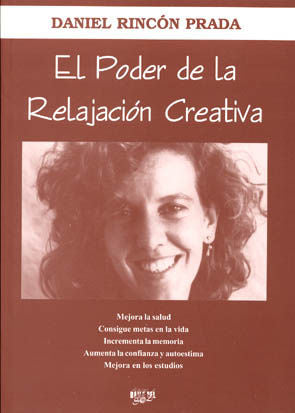 El poder de la relajaci�n creativa