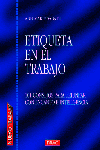 ETIQUETA EN EL TRABAJO