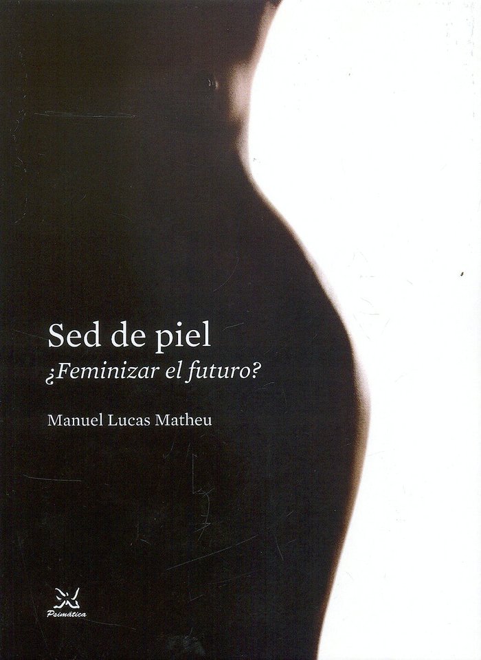 SED DE PIEL FEMINIZAR EL FUTURO