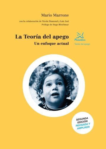 TEORIA DEL APEGO, LA