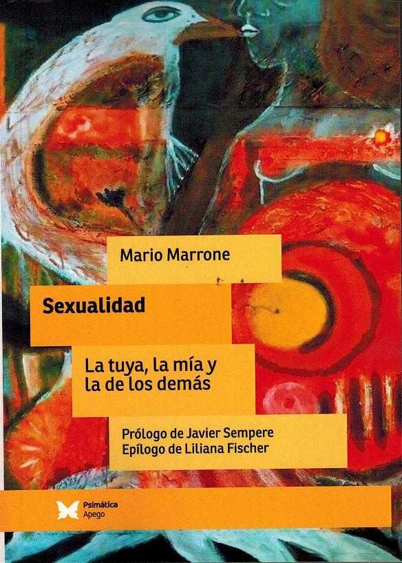Sexualidad: la tuya, la m�a y la de los dem�s