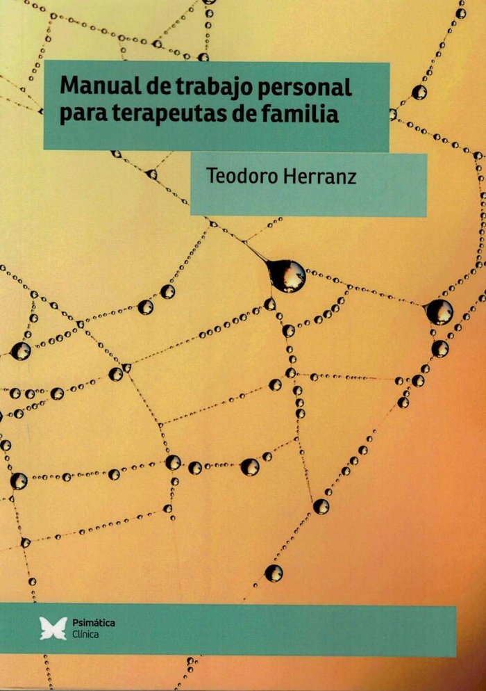 Manual de trabajo personal para terapeutas de familia