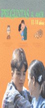 Preguntas al amor, 11-14 a�os