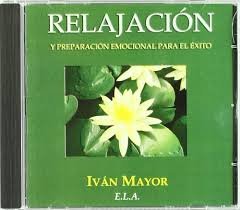 RELAJACION Y PREPARACION EMOCIONAL PARA EL EXITO
