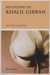 Reflexiones de Khalil Gibran