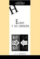 GRUPO Y SUS CONFLICTOS, EL