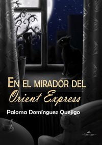 En el mirador del "Orient Express"