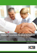 Mediaci�n Comunitaria: Prevenci�n de Conflictos