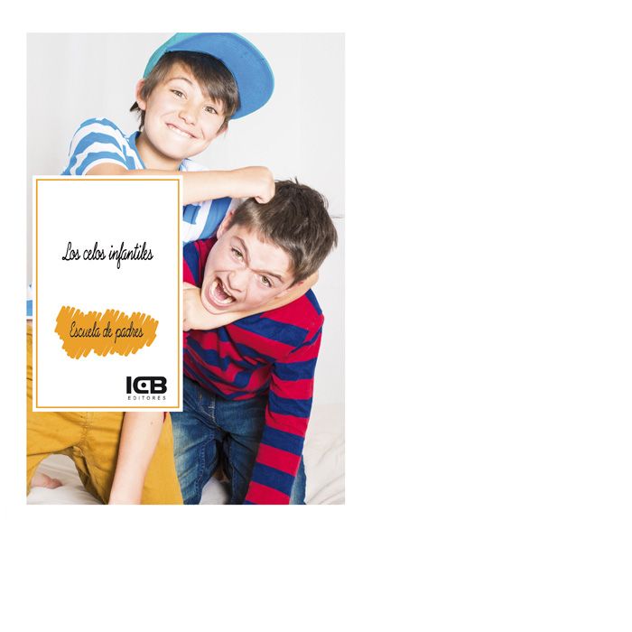 Los Celos Infantiles