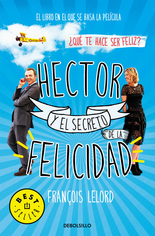 Hector y el secreto de la felicidad