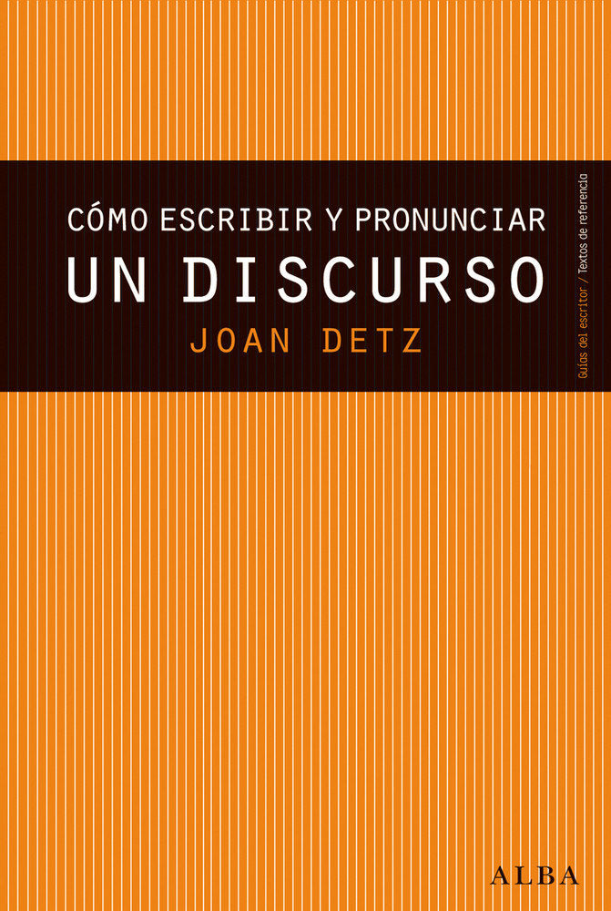 C�mo escribir y pronunciar un discurso