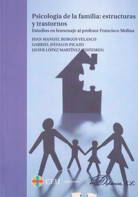 Psicolog�a de la familia. Estructuras y trastornos