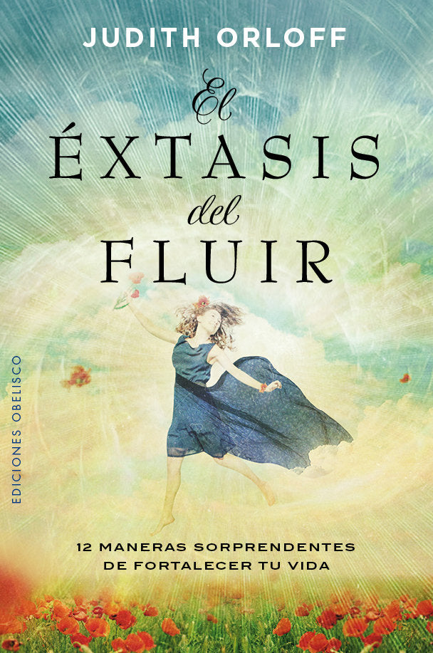 El �xtasis del fluir